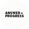 Answer In Progress