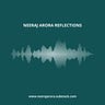 Neeraj Arora Reflections