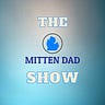 Mitten Dad Minute