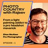 Photo Country: Inspiring Stories of Photographers
