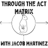 Through The ACT Matrix