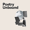 Poetry Unbound