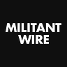 Militant Wire