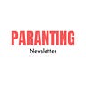 Paranting’s Newsletter