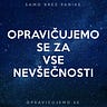 Opravičujemo se za vse nevšečnosti