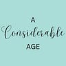 A Considerable Age 