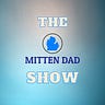 Mitten Dad Minute