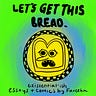 Let's Get That Bread