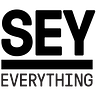 Sey Everything
