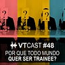 Vida de Trainee