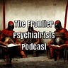 The Frontier Psychiatrists