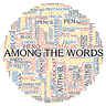 Among the Words