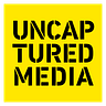 Uncaptured Media