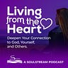 SoulStream, Living from the Heart