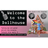 Welcome to the Dollhouse