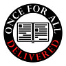 Once for All Delivered