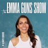 The Emma Guns Show