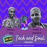 Tech and Soul