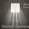 After Dinner Conversation - Philosophy | Ethics Short Story