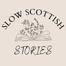 Slow Scottish Stories 