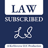 Law Subscribed