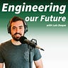 Engineering our Future