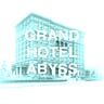 Grand Hotel Abyss