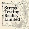 Stress-Testing Reality Limited