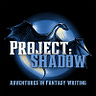 Project: Shadow