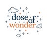 Dose of Wonder
