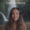 Craft To Christ