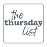 The Thursday List