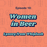 Weirdo Beer Girl: Lisa Grimm's (Mostly) Beery Thoughts