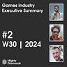 Games Industry Executive Summary