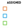 Assigned