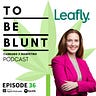 To Be Blunt