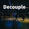 Decouple