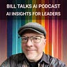 Bill Talks AI