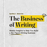 The Business of Writing