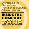 Inside the Comfort Zone