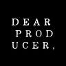 Dear Producer