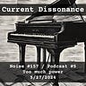 Current Dissonance