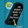 The Widow's Guide to. . .