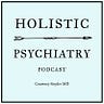 Holistic Psychiatry