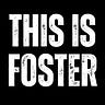 This is Foster