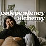 Codependency Alchemy