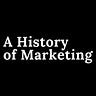 A History of Marketing