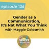 Gender: A Wider Lens