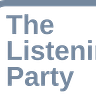 The Listening Party