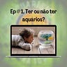 Aquarismo para Todos